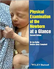 Physical Examination of the Newborn at a Glance, 2ed (Original PDF from Publisher)