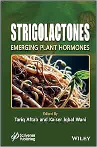 Strigolactones: Emerging Plant Hormones (EPUB)