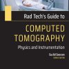Rad Tech’s Guide to Computed Tomography: Physics and Instrumentation (Original PDF from Publisher)