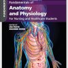 Fundamentals of Anatomy and Physiology: For Nursing and Healthcare Students, 4th edition (Original PDF from Publisher)