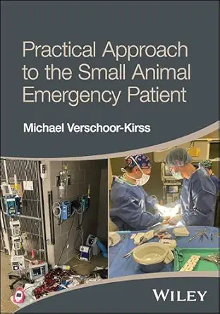 Practical Approach to the Small Animal Emergency Patient (Original PDF from Publisher)