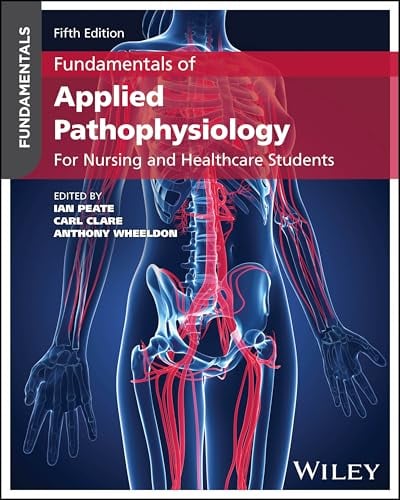 Fundamentals of Applied Pathophysiology: For Nursing and Healthcare Students, 5th edition (Original PDF from Publisher)