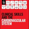 Clinical Skills and the Cardiovascular System (Peate’s Clinical Skills) (Original PDF from Publisher)