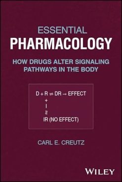 Essential Pharmacology: How Drugs Alter Signaling Pathways in the Body (Original PDF from Publisher)