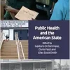 Public Health and the American State (Original PDF from Publisher)
