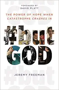 #butGod: The Power of Hope When Catastrophe Crashes In (Original PDF from Publisher)