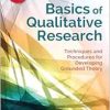 Basics of Qualitative Research: Techniques and Procedures for Developing Grounded Theory, 4th edition (Original PDF from Publisher)
