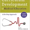 Curriculum Development for Medical Education: A Six-Step Approach (Original PDF from Publisher)