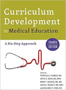 Curriculum Development for Medical Education: A Six-Step Approach (Original PDF from Publisher)