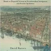 Lazaretto: How Philadelphia Used an Unpopular Quarantine Based on Disputed Science to Accommodate Immigrants and Prevent Epidemics (EPUB)