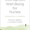 Courageous Well-Being for Nurses: Strategies for Renewal (EPUB)