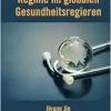 Internationale Regime im globalen Gesundheitsregieren (German Edition) (EPUB)