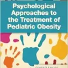 Psychological Approaches to the Treatment of Pediatric Obesity (Original PDF from Publisher)