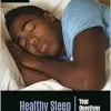 Healthy Sleep: Your Questions Answered (Q&A Health Guides) (Original PDF from Publisher)