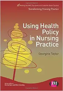 Using Health Policy in Nursing Practice (Transforming Nursing Practice Series) (EPUB)