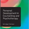 Personal Development in Counselling and Psychotherapy (Counselling and Psychotherapy Practice Series) (Original PDF from Publisher)