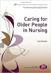 Caring for Older People in Nursing (Transforming Nursing Practice Series) (EPUB)