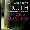 An Imperfect Truth (A Claire Roget Forensic Psychiatrist Mystery, 4) (Original PDF from Publisher)