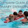 Complete Guide to Primary Swimming (Original PDF from Publisher)