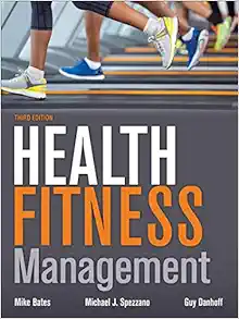 Health Fitness Management, 3rd Edition (Original PDF from Publisher)