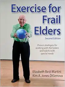 Exercise for Frail Elders, 2nd Edition (Original PDF from Publisher)