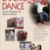 Experiencing Dance: From Student to Dance Artist, 2nd Edition (Original PDF from Publisher)