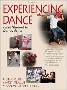 Experiencing Dance: From Student to Dance Artist, 2nd Edition (Original PDF from Publisher)