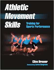 Athletic Movement Skills: Training for Sports Performance (EPUB)
