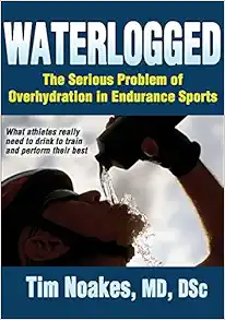 Waterlogged: The Serious Problem of Overhydration in Endurance Sports (Original PDF from Publisher)