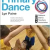 Complete Guide to Primary Dance (Original PDF from Publisher)