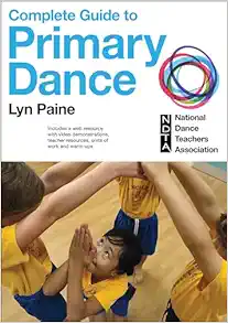Complete Guide to Primary Dance (Original PDF from Publisher)