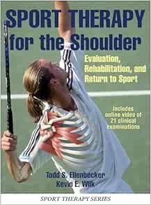 Sport Therapy for the Shoulder: Evaluation, Rehabilitation, and Return to Sport (Original PDF from Publisher)