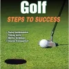 Golf: Steps to Success, 2nd Edition (STS (Steps to Success Activity) (Original PDF from Publisher)