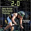 Triathlon 2.0: Data-Driven Performance Training (Original PDF from Publisher)