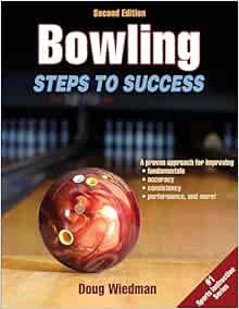 Bowling: Steps to Success, 2nd Edition (STS (Steps to Success Activity) (Original PDF from Publisher)