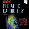 Nadas’ Pediatric Cardiology, 3rd edition (True PDF)