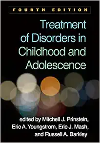 Treatment of Disorders in Childhood and Adolescence, 4th Edition (Original PDF from Publisher)