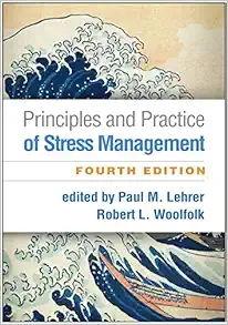 Principles and Practice of Stress Management, 4th Edition  (Original PDF from Publisher)