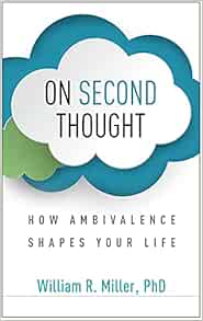 On Second Thought: How Ambivalence Shapes Your Life (Original PDF from Publisher)