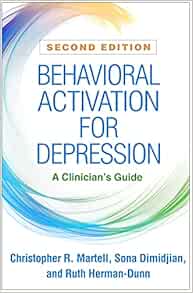Behavioral Activation for Depression: A Clinician’s Guide, 2nd Edition (Original PDF from Publisher)