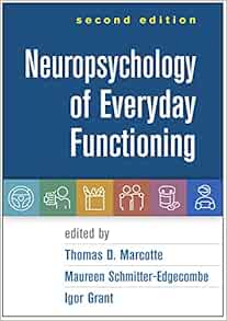 Neuropsychology of Everyday Functioning, 2nd Edition (Original PDF from Publisher)