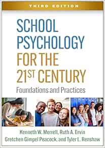 School Psychology for the 21st Century: Foundations and Practices, 3rd Edition (Original PDF from Publisher)