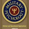Military Psychology: Clinical and Operational Applications (Original PDF from Publisher)