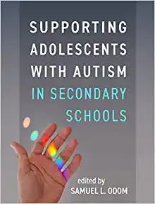 Supporting Adolescents with Autism in Secondary Schools (Original PDF from Publisher)