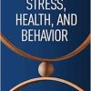 Stress, Health, and Behavior (Original PDF from Publisher)