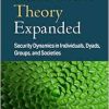 Attachment Theory Expanded: Security Dynamics in Individuals, Dyads, Groups, and Societies (Original PDF from Publisher)