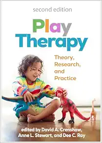 Play Therapy: Theory, Research, and Practice, 2nd Edition (Original PDF from Publisher)