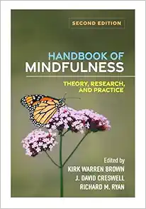 Handbook of Mindfulness: Theory, Research, and Practice, 2nd Edition (Original PDF from Publisher)