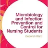 Microbiology and Infection Prevention and Control for Nursing Students (Transforming Nursing Practice Series) (EPUB)
