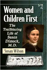 Women and Children First: The Trailblazing Life of Susan Dimock, M.D. (EPUB)
